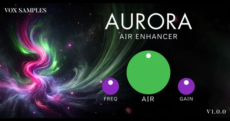 Vox Samples Aurora Air Enhancer v1.0.0