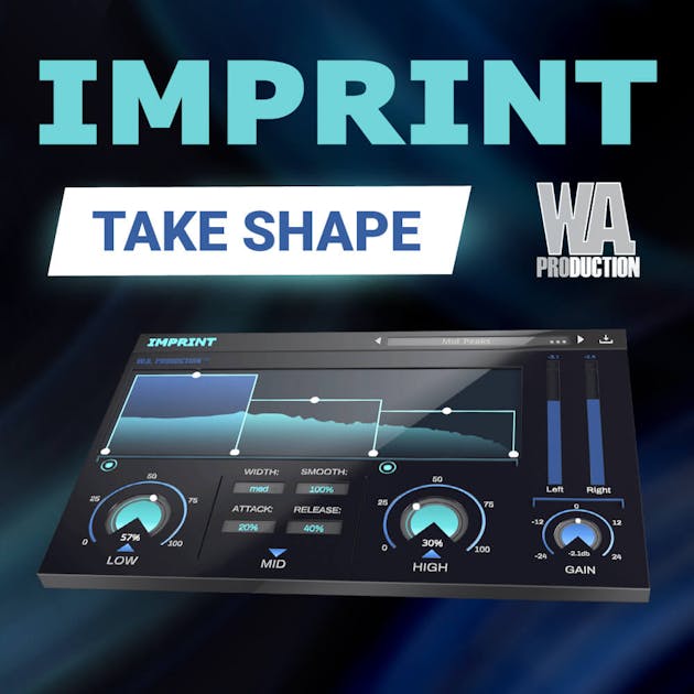 图片[1]-瞬态塑形-W. A.Production – Imprint.v1.0.1.WiN.OSX-声链工坊