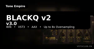 Tone Empire BLACKQ v2 Smooth Tube EQ-声链工坊