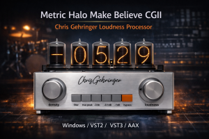 Metric Halo Make Believe CGII ｜v4.1.0.264 母带响度处理器-声链工坊