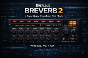 Overloud BREVERB 2.1.18 for Windows｜7种经典数字混响算法合集-声链工坊